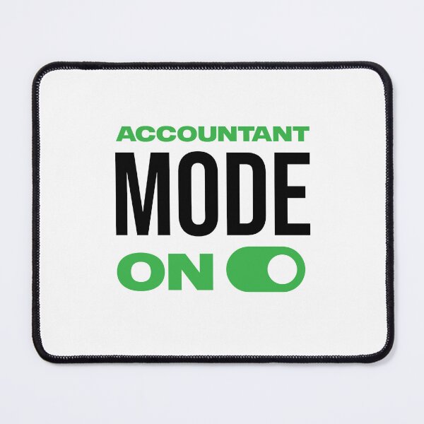 Item preview, Accountant Mode ON, Funny tax preparation period Tshirt, CPA Students, Bookkeeper Mug, Auditor gift designed and sold by Eddyed.
