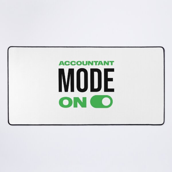 Item preview, Accountant Mode ON, Funny tax preparation period Tshirt, CPA Students, Bookkeeper Mug, Auditor gift designed and sold by Eddyed.