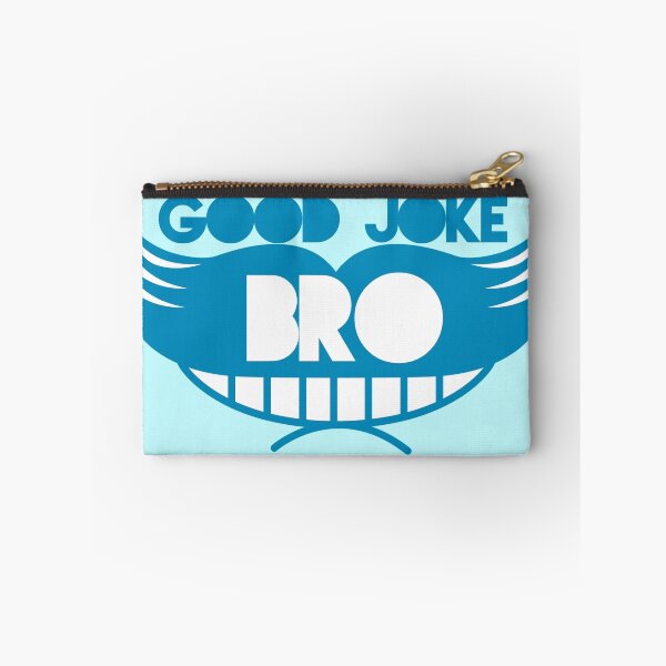 Item preview, Good joke Bro with smile and mustache designed and sold by jazzydevil.