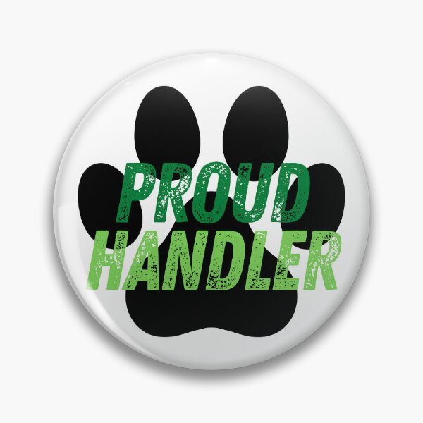 Item preview, Proud Handler Graphic - Green designed and sold by DaddyKoti.