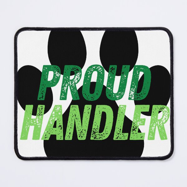 Item preview, Proud Handler Graphic - Green designed and sold by DaddyKoti.