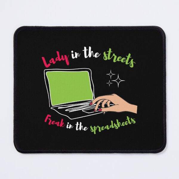Item preview, Lady in the streets Freak in the spreadsheets, Funny Accountant women gift, Tax season Meme, Auditor Mug, Bookkeeper T-shirt designed and sold by Eddyed.