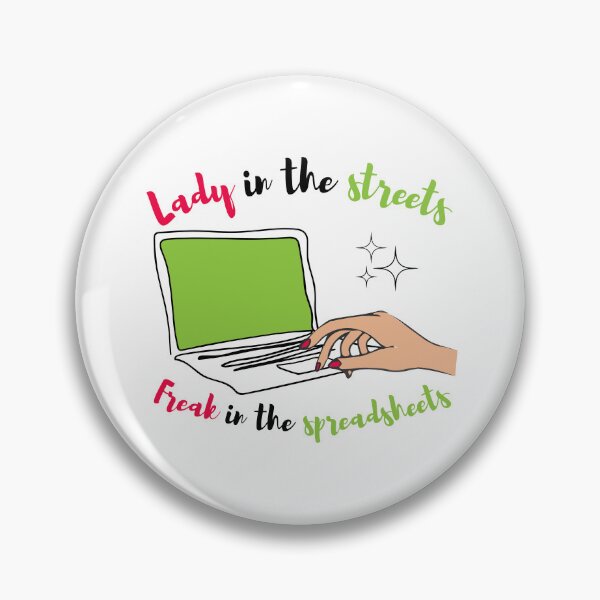 Item preview, Lady in the streets Freak in the spreadsheets, Funny Accountant women gift, Tax season Meme, Auditor Mug, Bookkeeper T-shirt designed and sold by Eddyed.