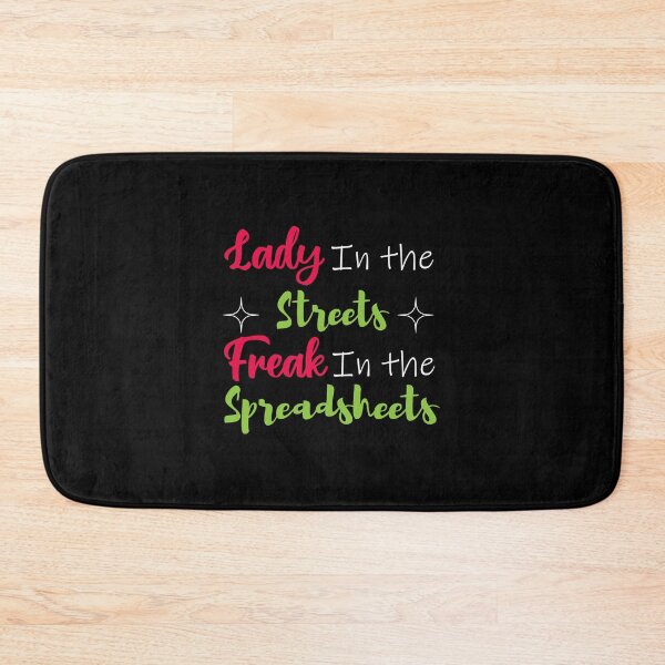 Item preview, Lady in the streets Freak in the spreadsheets, Funny Accountant women gift, Tax season Meme, Auditor Mug, Bookkeeper T-shirt designed and sold by Eddyed.