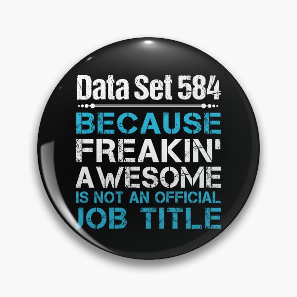Item preview, Data Set 584 T Shirt - Freaking Awesome Job Gift Item Tee designed and sold by oetate4774.