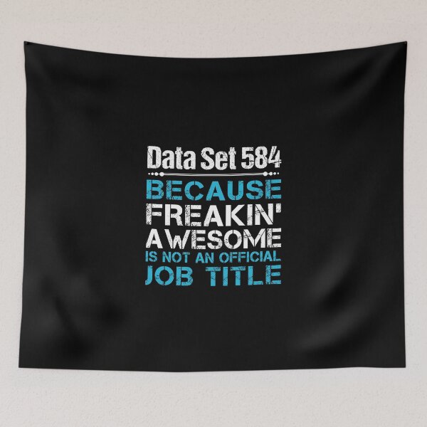 Item preview, Data Set 584 T Shirt - Freaking Awesome Job Gift Item Tee designed and sold by oetate4774.