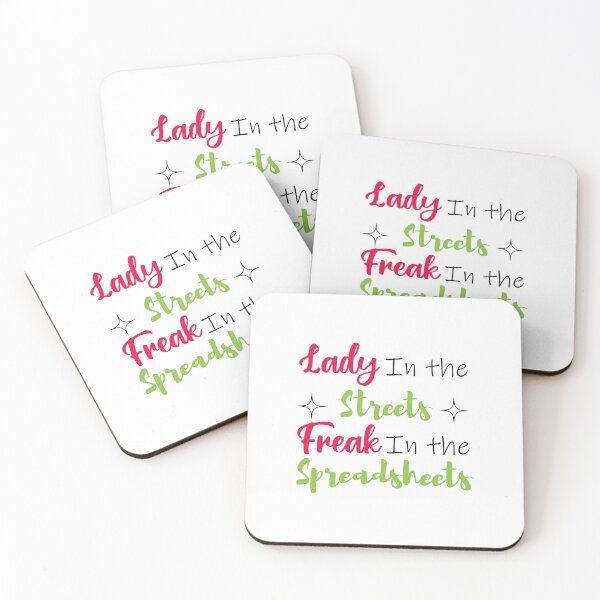 Item preview, Lady in the streets Freak in the spreadsheets, Funny Accountant women gift, Tax season Meme, Auditor Mug, Bookkeeper T-shirt designed and sold by Eddyed.