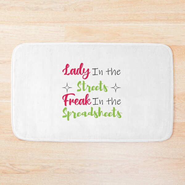 Item preview, Lady in the streets Freak in the spreadsheets, Funny Accountant women gift, Tax season Meme, Auditor Mug, Bookkeeper T-shirt designed and sold by Eddyed.