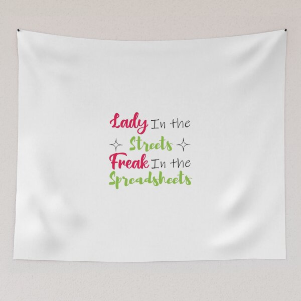 Item preview, Lady in the streets Freak in the spreadsheets, Funny Accountant women gift, Tax season Meme, Auditor Mug, Bookkeeper T-shirt designed and sold by Eddyed.