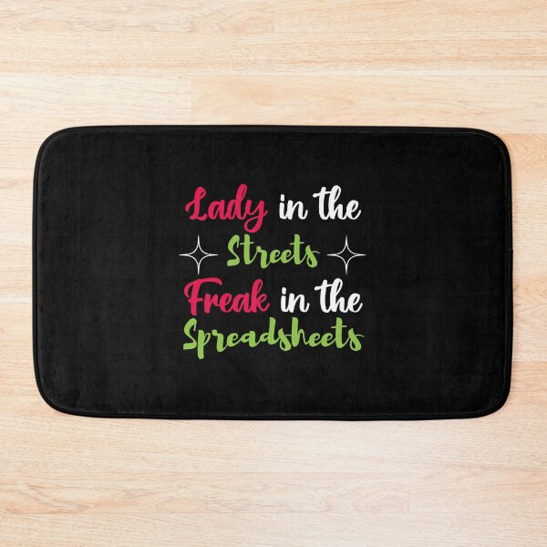 Item preview, Lady in the streets Freak in the spreadsheets, Funny Accountant women gift, Tax season Meme, Auditor Mug, Bookkeeper T-shirt designed and sold by Eddyed.