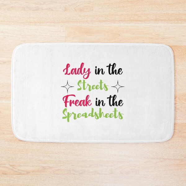 Item preview, Lady in the streets Freak in the spreadsheets, Funny Accountant women gift, Tax season Meme, Auditor Mug, Bookkeeper T-shirt designed and sold by Eddyed.