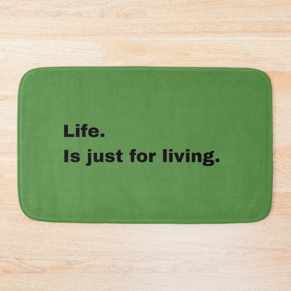 Item preview, Life is just for living.  designed and sold by Giographix.