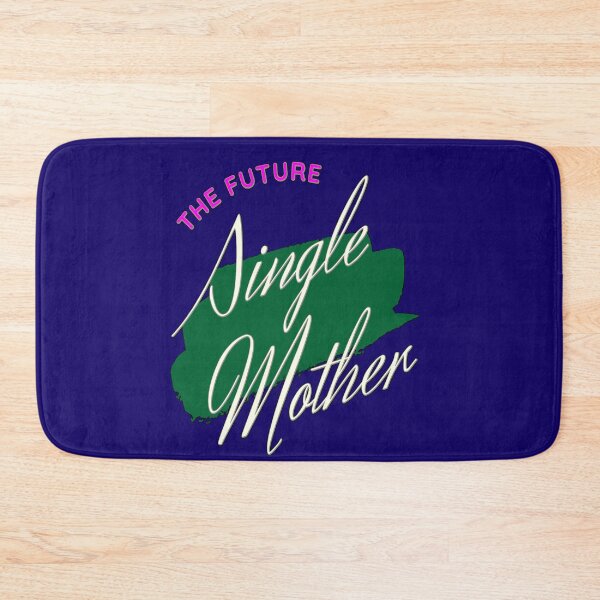 Item preview, Single Mother a satirical design for a friend designed and sold by MAD-STREETWEAR.