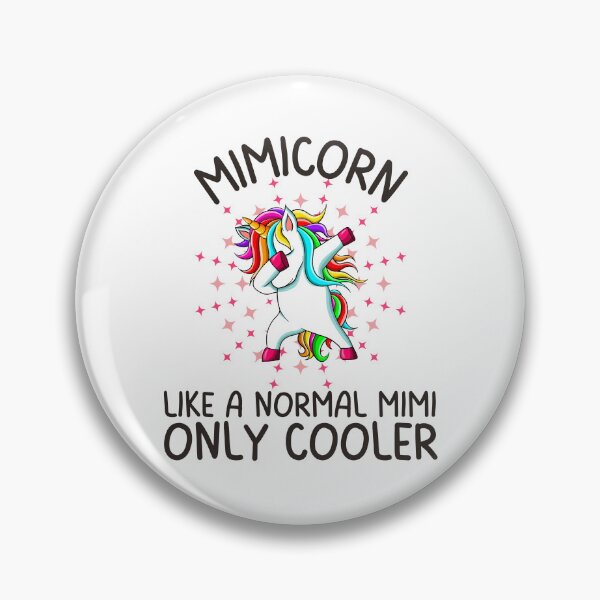 Item preview, Mimicorn like a normal Mimi only cooler, Funny Gifts For Mimi's who like dabbing unicorns and being awesome designed and sold by Auntieck.