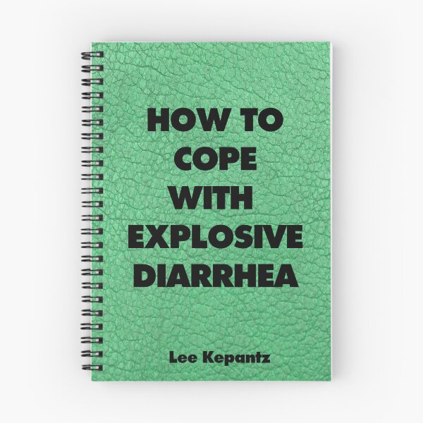 Item preview, How To Cope with Explosive Diarrhea Fake Cover designed and sold by loganferret.