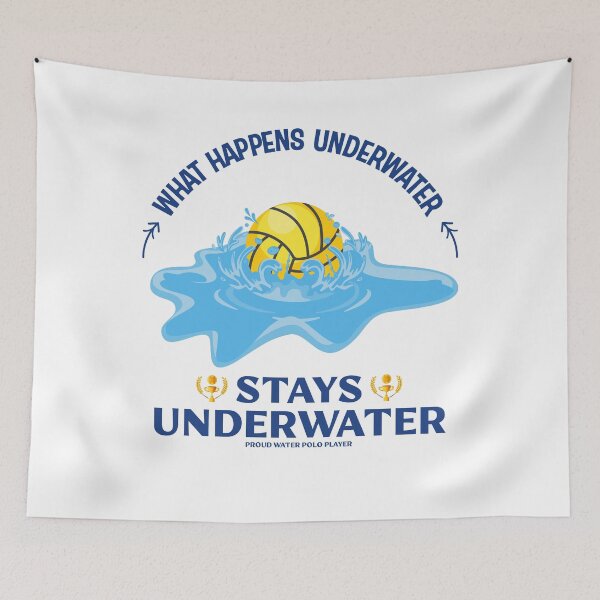 Item preview, Water Polo What Happens Underwater Stays Underwater Funny Water Polo Sport  designed and sold by Creativy.
