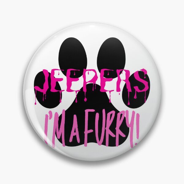 Item preview, Jeepers I'm a Furry! Graphic - Pink designed and sold by DaddyKoti.
