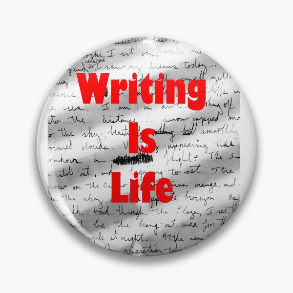 Item preview, Writing is Life designed and sold by Clistro.