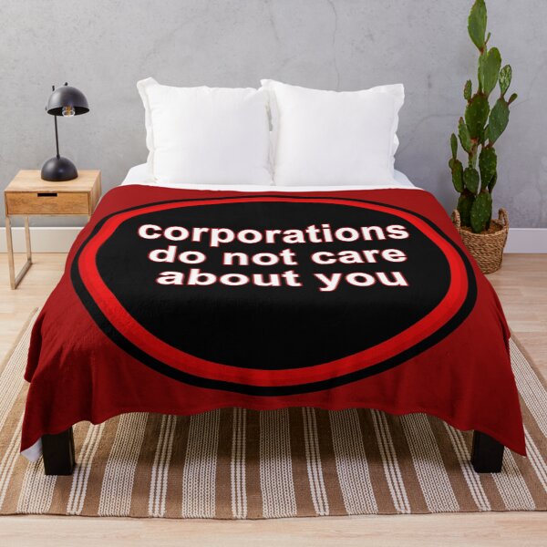 Item preview, Corporations Do Not Care About You designed and sold by voltzandvoices.