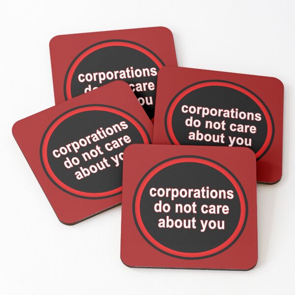 Item preview, Corporations Do Not Care About You designed and sold by voltzandvoices.