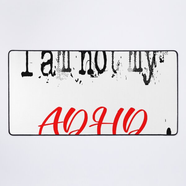 Item preview, I am not my ADHD designed and sold by Clistro.