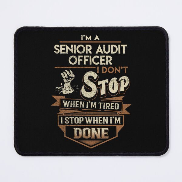 Item preview, Senior Audit Officer T Shirt - I Stop When Done Job Gift Item Tee designed and sold by paneczkopat.