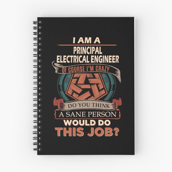 Item preview, Principal Electrical Engineer T Shirt - Sane Person Job Gift Item Tee designed and sold by vonnie38uo.