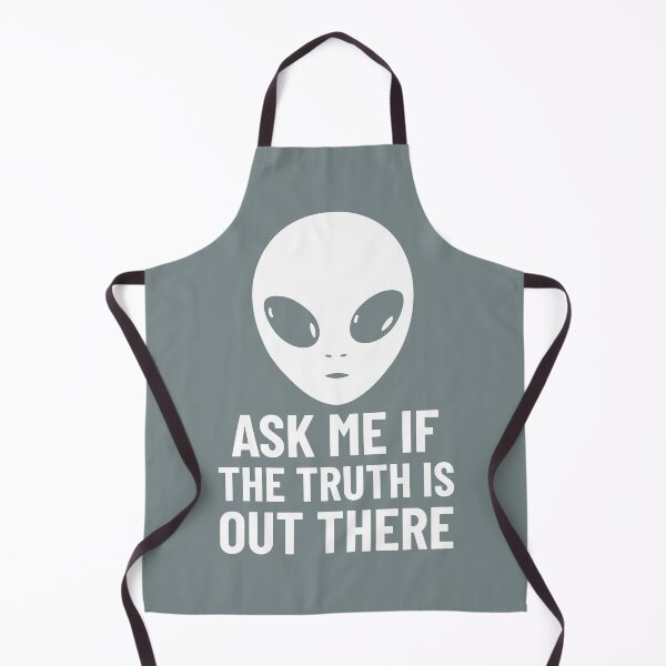 Item preview, ASK ME IF THE TRUTH IS OUT THERE designed and sold by AladdinMktgs.