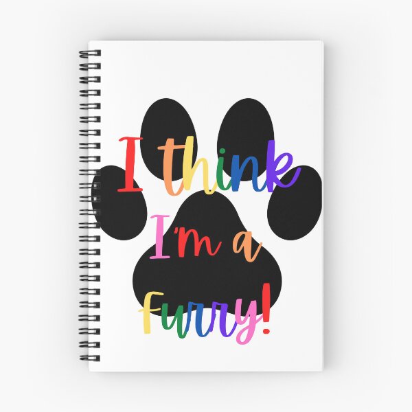 Item preview, I Think I'm a Furry! Graphic - Gay/Rainbow designed and sold by DaddyKoti.