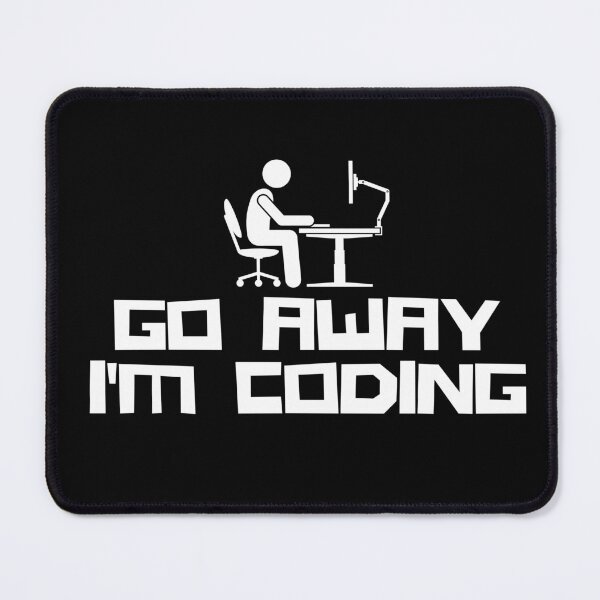 Item preview, go away im coding  designed and sold by brinikki.