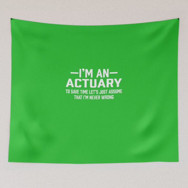 Item preview, Actuary Assume  designed and sold by AlwaysAwesome.