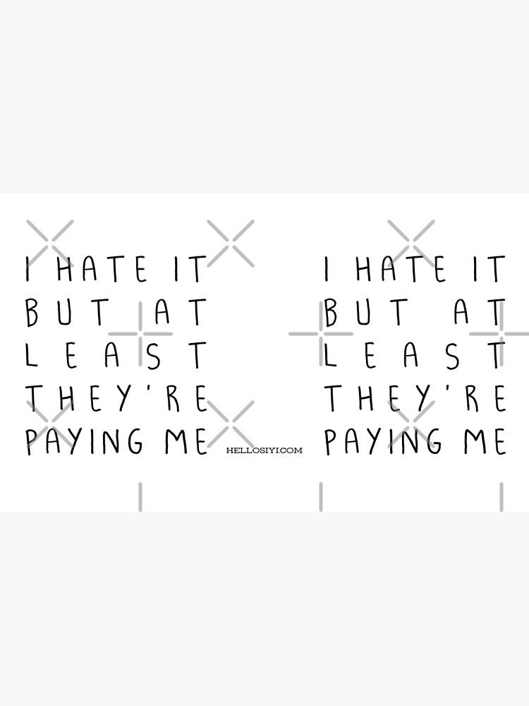 I hate it but... by siyi