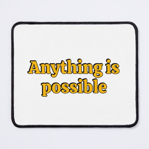 Item preview, Anything is Possible  designed and sold by Inspirationmotivation.