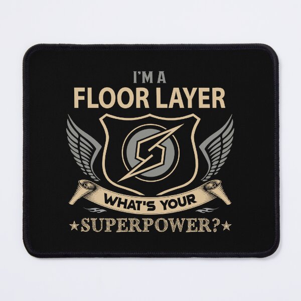 Item preview, Floor Layer T Shirt - What Is Your Superpower Job Gift Item Tee designed and sold by leolanwugm.