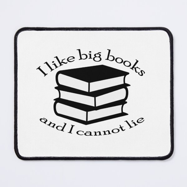 Item preview, I like big books and I cannot lie designed and sold by Clistro.