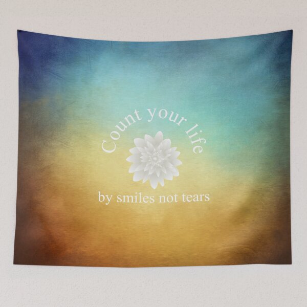 Item preview, Count your life with smiles not tears designed and sold by FeeLnLivE.