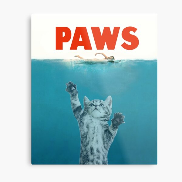Paws - Cat Kitten Meow Parody T Shirt Metal Print