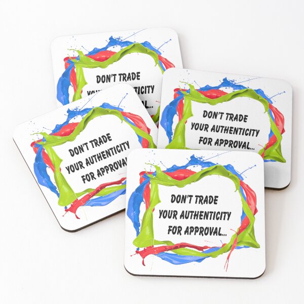 Item preview, Don't Trade Your Authenticity For Approval designed and sold by FunWithChemo.