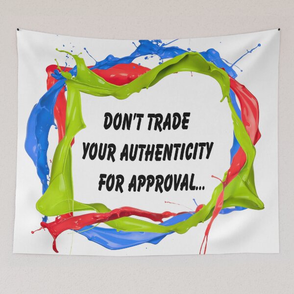 Item preview, Don't Trade Your Authenticity For Approval designed and sold by FunWithChemo.