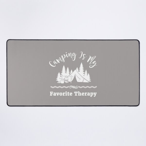 Item preview, Camping Is My Favorite Therapy Design designed and sold by Angela Mello.
