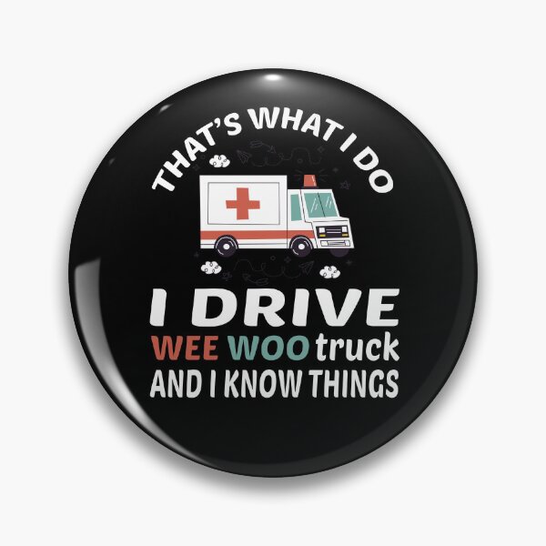 Item preview, Wee woo driver funny Nurse, funny Nurse gifts for her, first responder Squad, Cute Ambulance truck designed and sold by The Pawsome Studio.