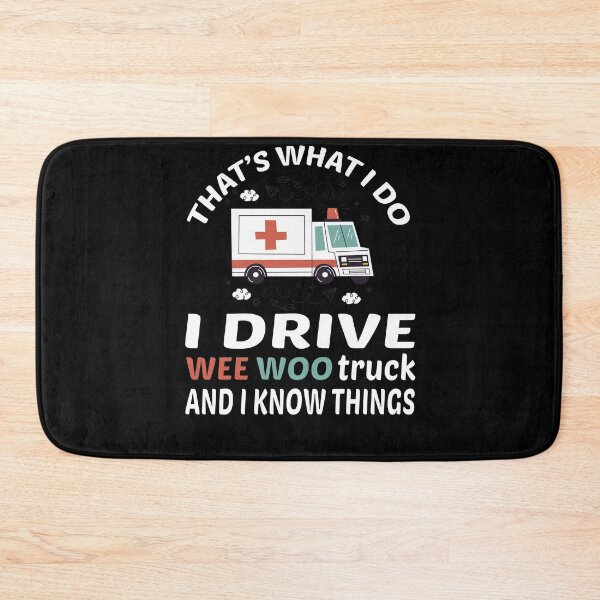 Item preview, Wee woo driver funny Nurse, funny Nurse gifts for her, first responder Squad, Cute Ambulance truck designed and sold by The Pawsome Studio.