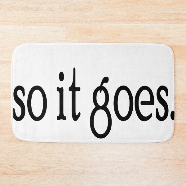 Item preview, So it goes designed and sold by Clistro.