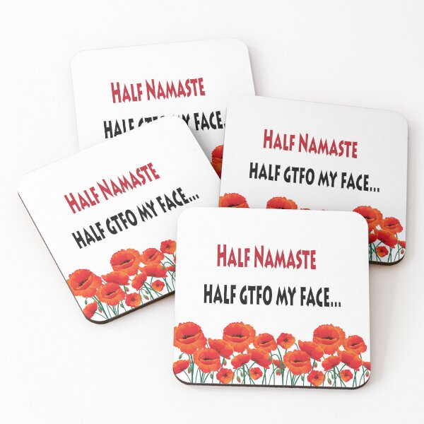 Item preview, Half Namaste, Half GTFO My Face designed and sold by FunWithChemo.