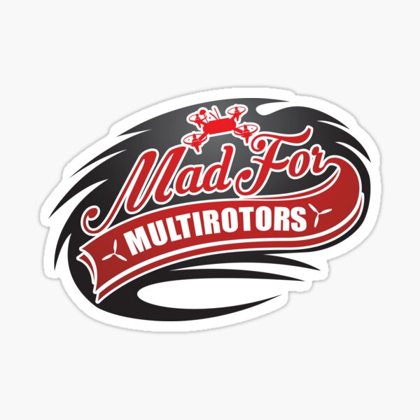 Item preview, Mad For Multirotors Logo designed and sold by JayBob DoinStuff.