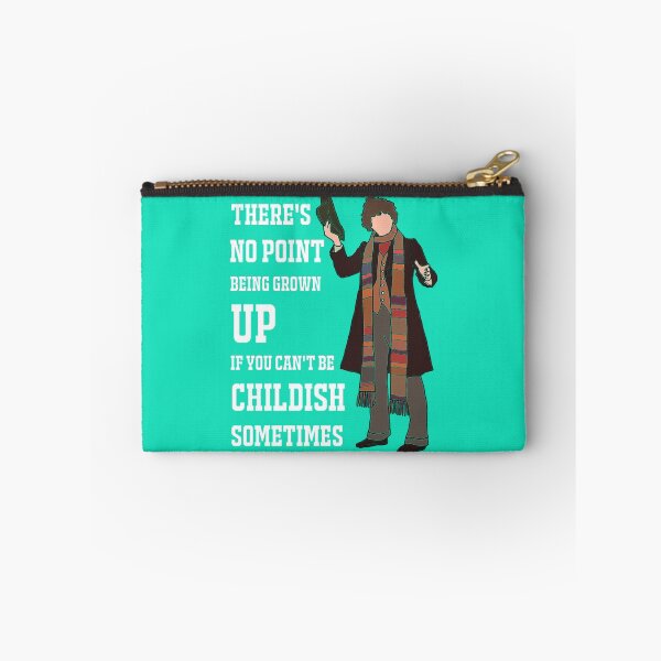Item preview, The 4th Doctor _quot_There’s no point being grown-up if you can’t be childish sometimes._quot_ (Whi designed and sold by EveryHueDesi.