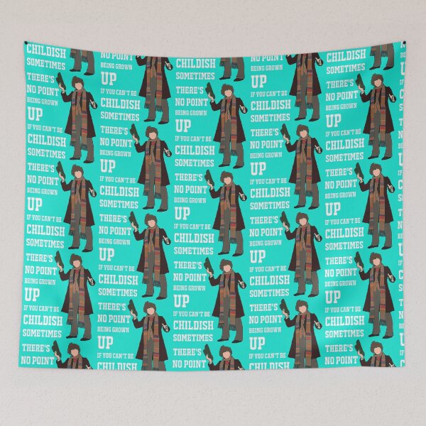 Item preview, The 4th Doctor _quot_There’s no point being grown-up if you can’t be childish sometimes._quot_ (Whi designed and sold by EveryHueDesi.