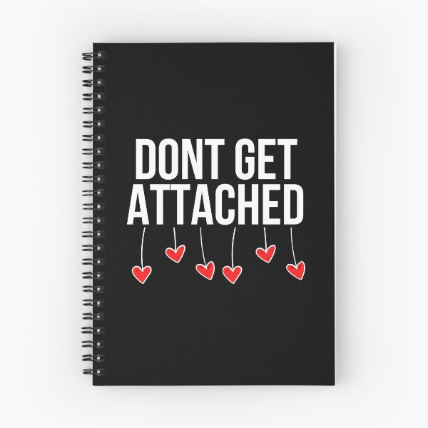 Item preview, Don't Get Attached - Single AF designed and sold by BigMovesHustler.