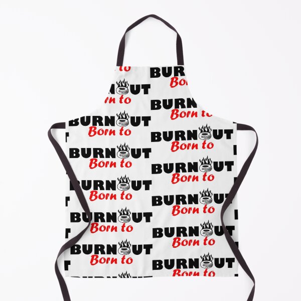 Item preview, BORN TO BURNOUT designed and sold by DomGDesign.