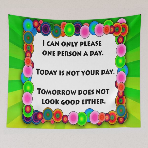 Item preview, I Can Only Please One Person A Day designed and sold by FunWithChemo.